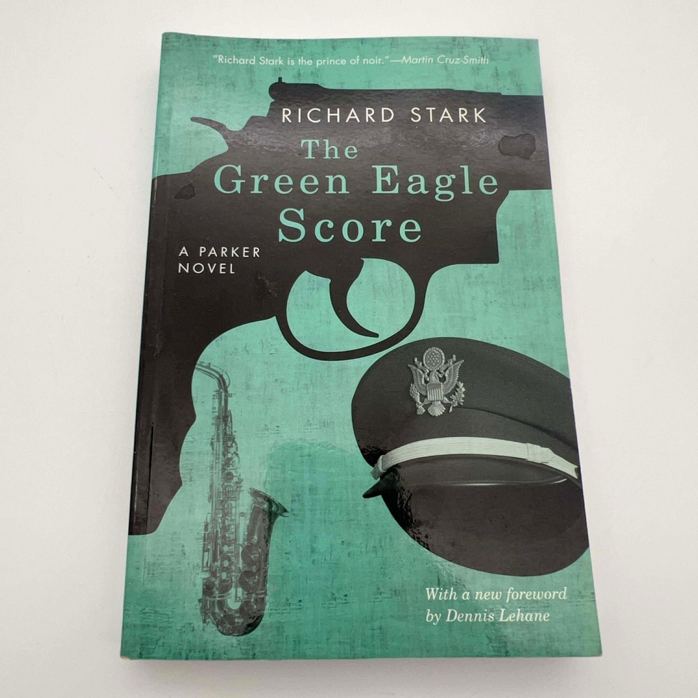 The Green Eagle Score Parker‎ Novel Richard Stark Paperback EUC Dennis Lehane